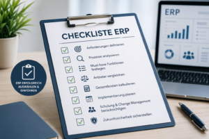 Checkliste zur strukturierten Auswahl und erfolgreichen Einführung eines ERP-Systems im Mittelstand